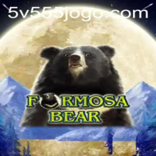 Discover the Enchanting World of FormosaBear and Unique Gameplay at 5V555.COM